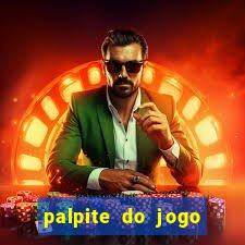 palpite do jogo aberto de hoje